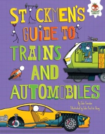 Stickmen's Guide to Trains and Automobiles - John Farndon