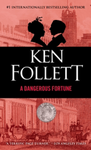 A Dangerous Fortune - Ken Follett Cover Art