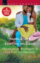 Pleasure at Midnight & His Pick for Passion - Pamela Yaye & Synithia Williams