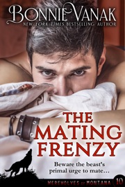 The Mating Frenzy - Bonnie Vanak
