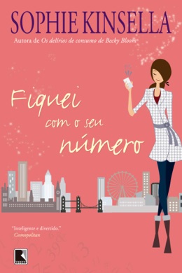 Capa do livro Fiquei com o seu número de Sophie Kinsella