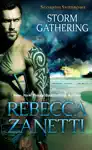 Storm Gathering by Rebecca Zanetti Book Summary, Reviews and Downlod