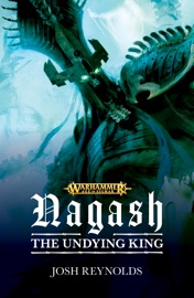 Nagash: The Undying King - Josh Reynolds