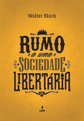 Read: Rumo a uma sociedade Book libertária