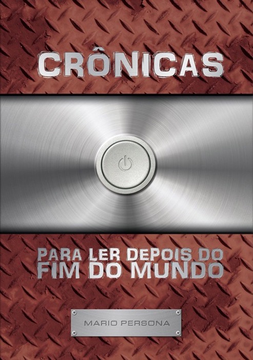 Cr么nicas Para Ler Depois Do Fim Do Mundo