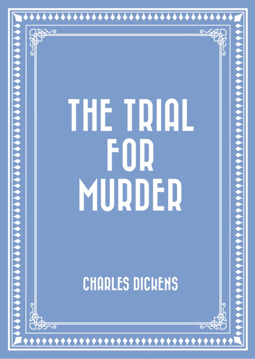 The Trial for Murder