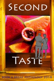 Second Taste - Laura Theis, Boris Glikman, Gayatri Swaminathan, Arron Evans, Susanna Bellini, Christine Hayward, John Paul Davies, Steve Wade, Tom Wolosz, Susanna Callaghan, Emily Lomax, Parker McIntosh, Alexandra Hademenos, Cath Barton, Irma Goderdzishvili, Laura Geall, Anais Jay, Kriss Nichol, Moomal Ahmed, Thomas Maccoll, Matt Gibson, Julian Cope, Radhika Borde & Jeremy Forge