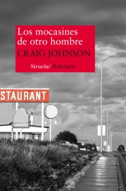 Los mocasines de otro hombre - Craig Johnson