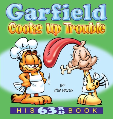 Garfield Cooks Up Trouble