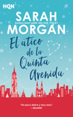 El ático de la quinta avenida - Sarah Morgan