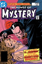House of Mystery (1951-) #299 - Bruce Jones, Dan Mishkin, Roger McKenzie, Tom Sutton, Joe Matucenio, Dan Spiegle & Stephen R. Bissette