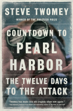 Countdown to Pearl Harbor - Steve Twomey Cover Art