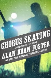 Chorus Skating - Alan Dean Foster