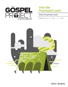Read: The Gospel Project for Students: Into Book the Promised Land Volume 3 Daily Discipleship Guide CSB