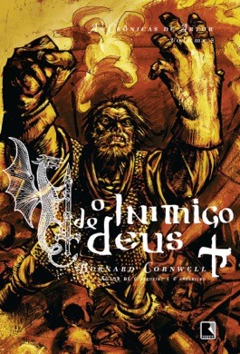 Capa do livro O Inimigo de Deus de Bernard Cornwell