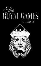 The Royal Game - Stefan Zweig