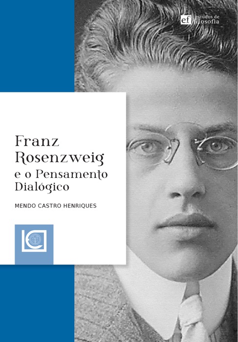 FRANZ ROSENZWEIG e o Pensamento Dialógico