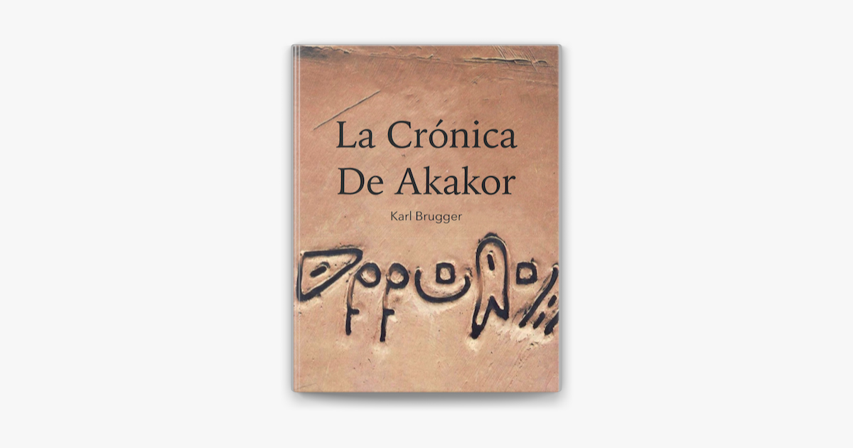 La Crónica de Akakor en Apple Books