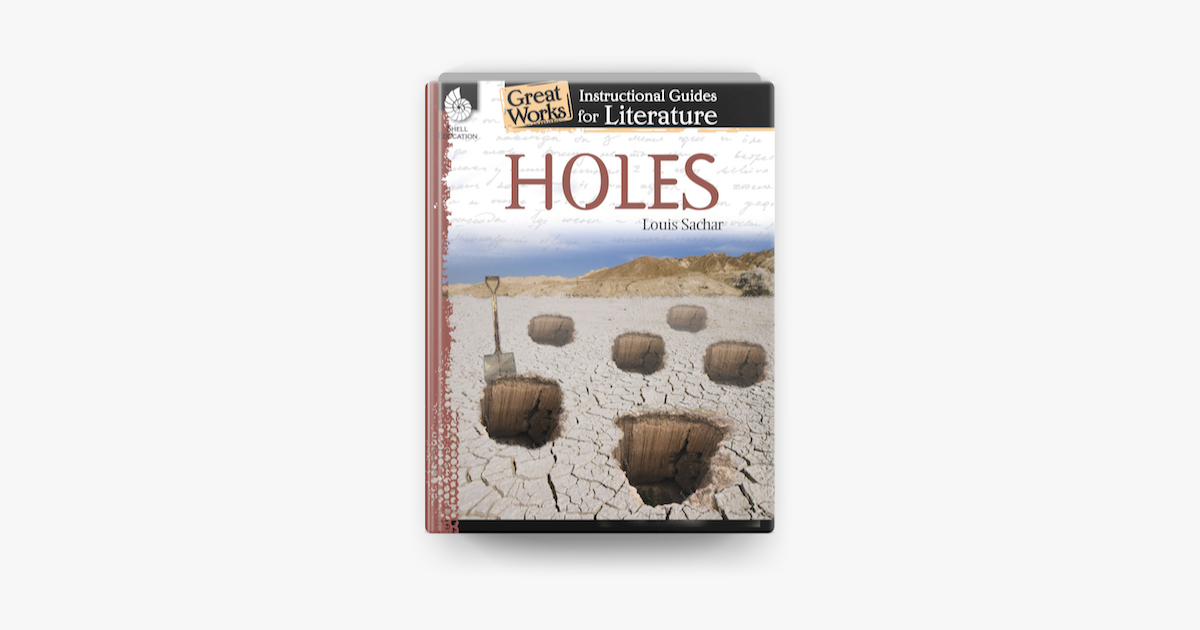 Holes: Instructional Guides for Literature eBook by Louis Sachar