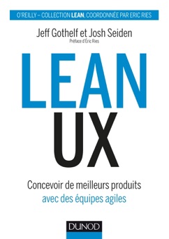 Lean UX - Jeff Gothelf & Josh Seiden