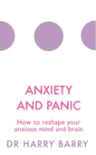 Anxiety and Panic - Harry Barry