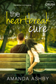The Heartbreak Cure - Amanda Ashby