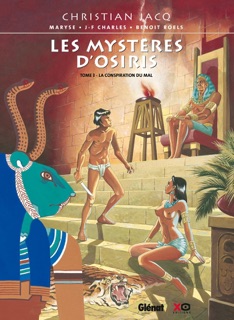 Les Mystères d'Osiris - Tome 03 by Christian Jacq, Maryse, Jean-François Charles & Benoît Roels