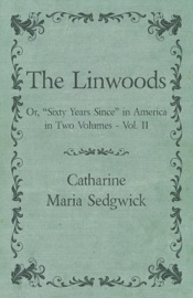 The Linwoods - Or, 