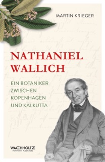 Nathaniel Wallich by Martin Krieger