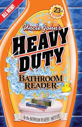 Uncle John's Heavy Duty Bathroom Reader