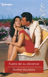 Fuera de su alcance - Heather MacAllister