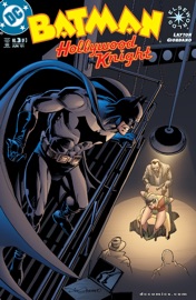 Batman: Hollywood Knight (2001-) #3 - Bob Layton & Dick Giordano