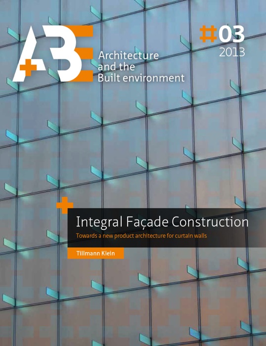 Integral Facade Construction