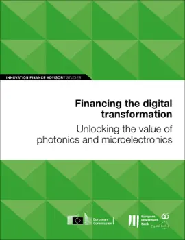 Read: Financing the digital transformation: Unlocking the value of photonics and Book microelectronics