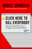 Bruce Schneier - Click Here to Kill Everybody: Security and Survival in a Hyper-connected World artwork