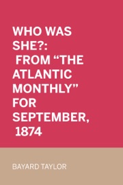 Who Was She?: From