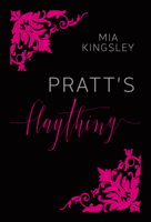 Mia Kingsley - Pratt's Plaything artwork