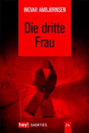 Die dritte Frau - Ingvar Ambjørnsen