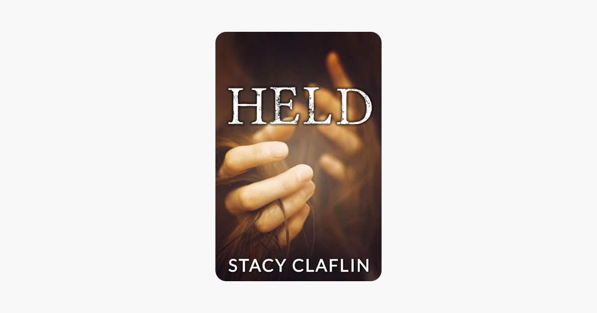 Held - Stacy Claflin Held - Stacy Claflin