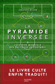 La Pyramide inversée by Jonathan Wilson