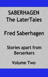 Saberhagen The Later Tales