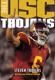 The USC Trojans - Steven Travers