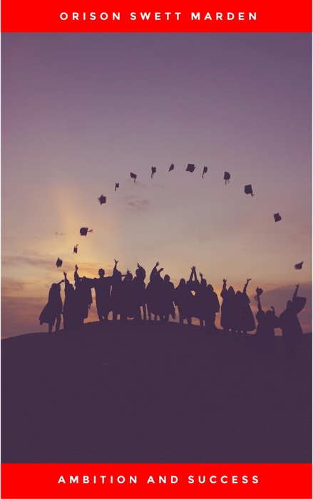 Ambition and Success