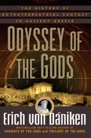 Odyssey of the Gods - Erich von Däniken