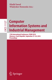 Computer Information Systems and Industrial Management - Khalid Saeed & Władysław Homenda