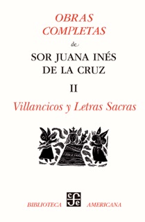 Obras completas, II by Sor Juana Inés de la Cruz & Alfonso Méndez Plancarte