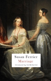 Marriage - Susan Ferrier & Val McDermid