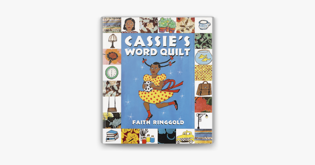 Cassie's Word Quilt - Faith Ringgold Cassie's Word Quilt - Faith Ringgold