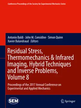 Read: Residual Book Stress, Thermomechanics & Infrared Imaging, Hybrid Techniques and Inverse Problems, Volume 8