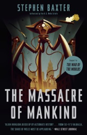 The Massacre of Mankind - Stephen Baxter